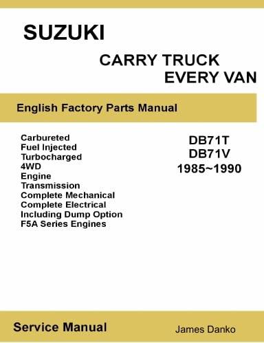 Suzuki Carry/Every Factory Parts Manual: DB71T DB71V 1985/1990